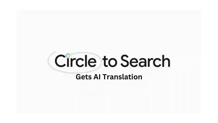 باOne UI 6.1 فوراً متن روی صفحه را با استفاده از Circle to Search ترجمه کنید